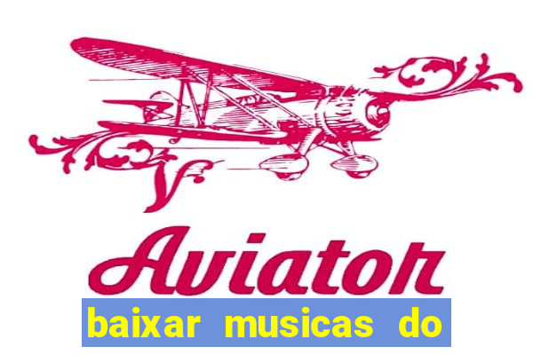 baixar musicas do roberto carlos